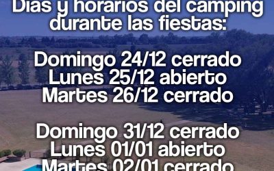 Horarios camping durante las fiestas